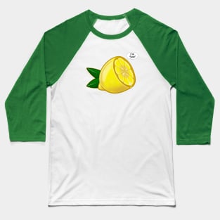 Funny Food I'm Sour Lemon Baseball T-Shirt